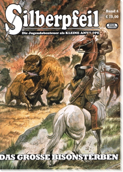Silberpfeil 04  - Das große Bisonsterben